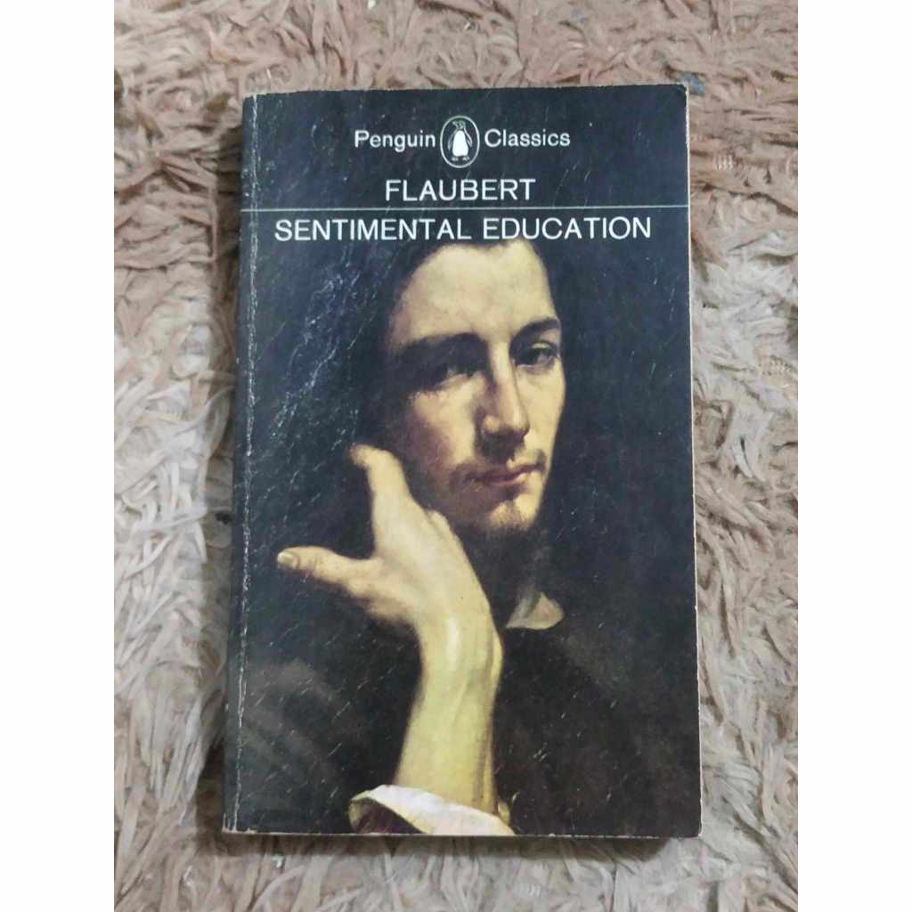 SENTIMENTAL EDUCATION by GUSTAVE FLAUBERT / Penguin Classics (MMPB ...