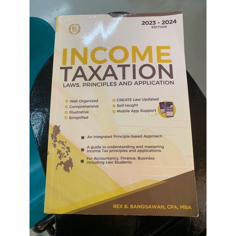 INCOME TAXATION 23-34 EDITION REX B. BANGGAWAN, CPA, MBA | Shopee ...