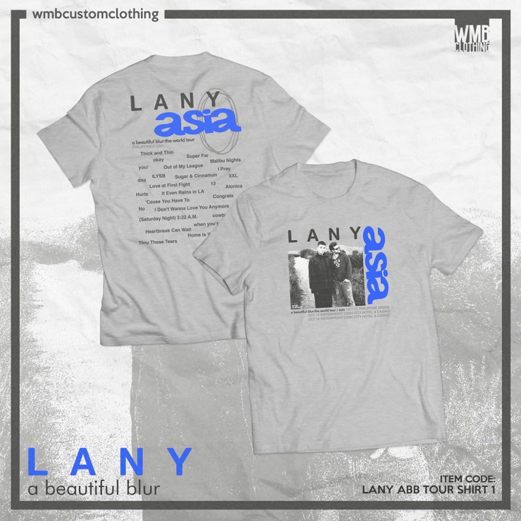 LANY - a beautiful blur Tour Shirt by WMB Clothing | Shopee