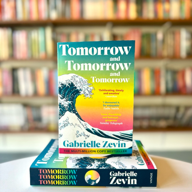 Tomorrow and Tomorrow and Tomorrow (ORIGINAL UK COPY) by Gabrielle ...