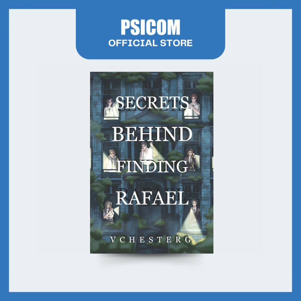 Psicom - Secrets Behind Finding Rafael by VChesterG (2024 Book) (R18 ...