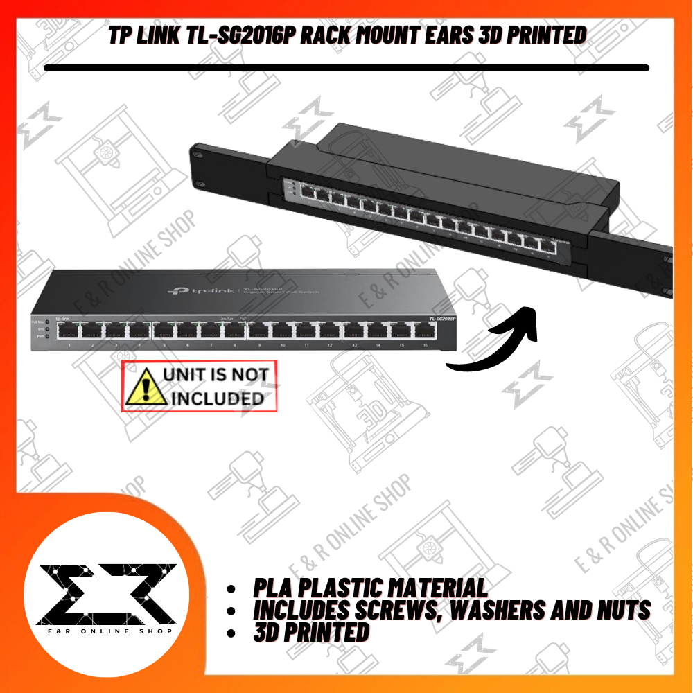 TL-SG2016P Rack Mount Ears 3D Printed | Shopee Philippines