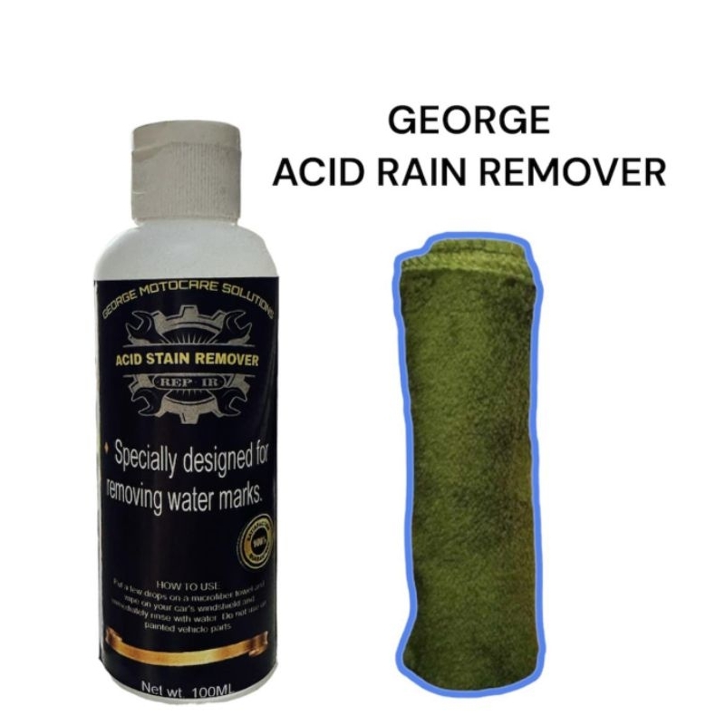 GEORGE ACID RAIN REMOVER | Shopee Philippines