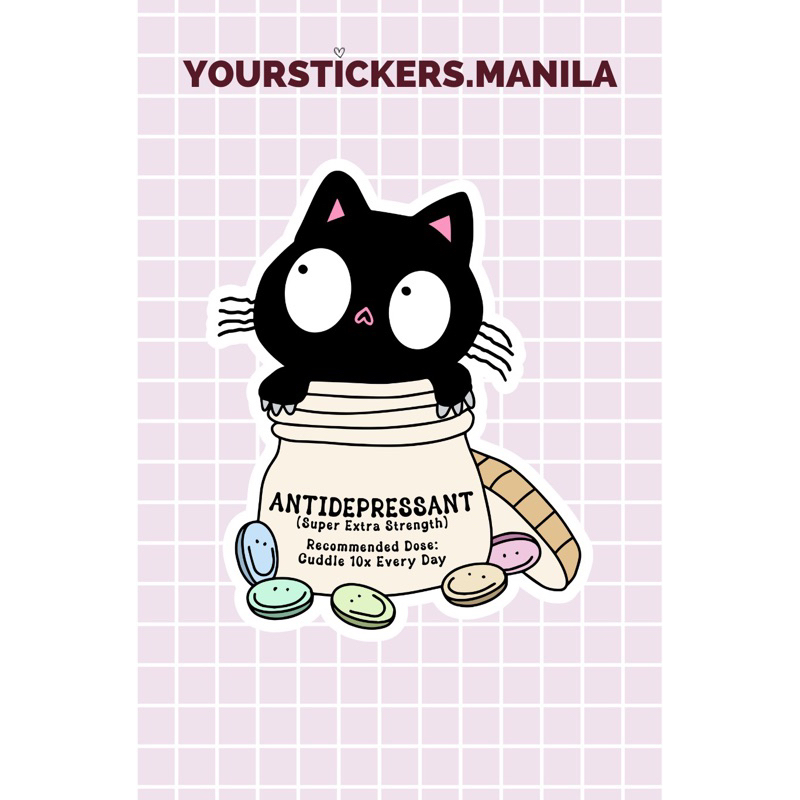Die Cut Sticker - Anti Depressant (Super Extra Strength) | Shopee ...