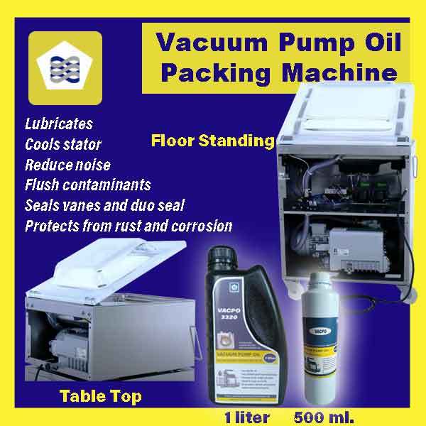 Vacuum Pump Oil (VACPO) for Vacuum Packaging Machine 500 ml. or 1