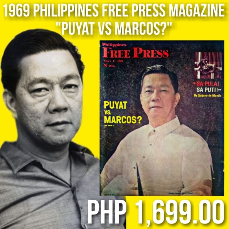 (EXTREMELY RARE) 1969 "PUYAT vs. MARCOS?" Philippines Free Press