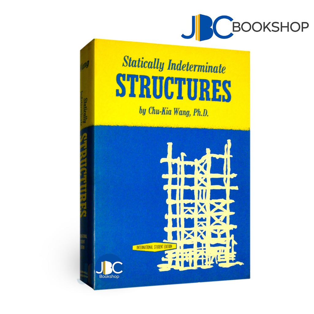 Statically Indeterminate Structures International Student Edition by ...