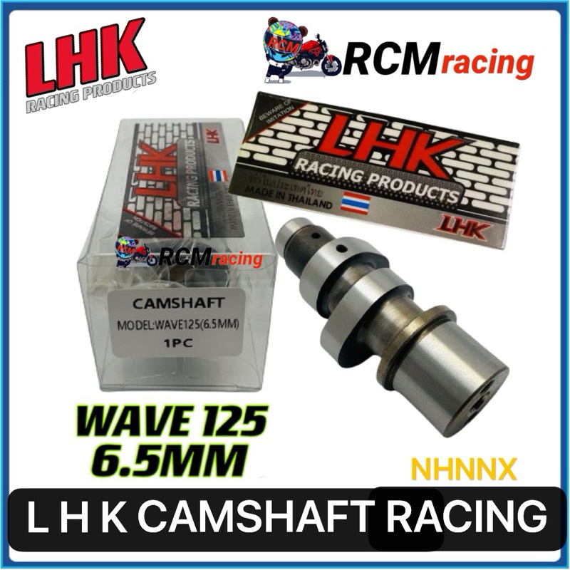 CAMSHAFT RACING LHK FOR WAVE 125 6.5mm 6.8mm 7.5mm | Shopee Philippines