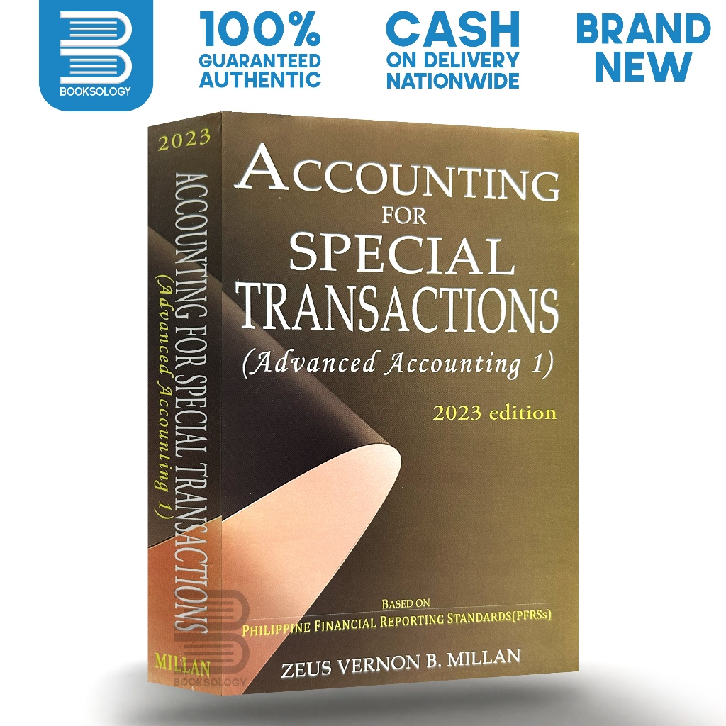 ACCOUNTING FOR SPECIAL TRANSACTIONS: Advanced Accounting (2023 2022 ...