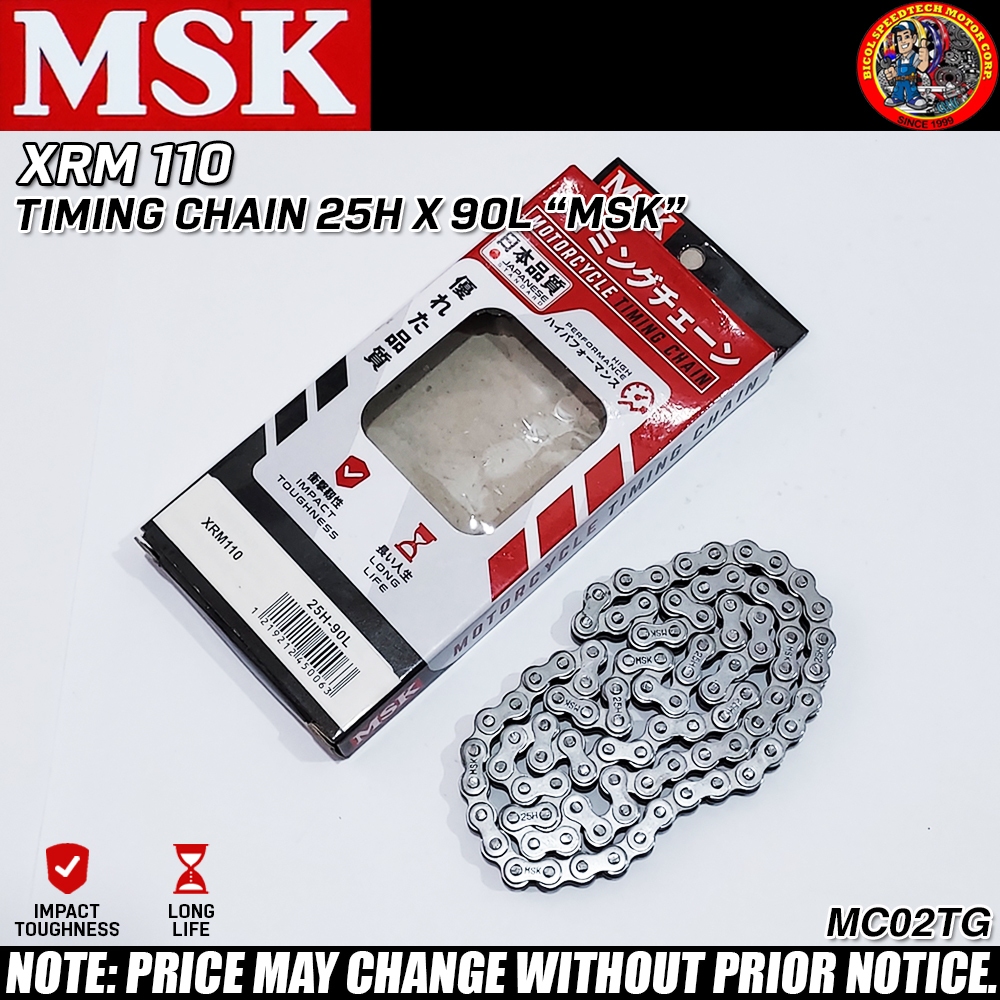 XRM 110 TIMING CHAIN 25H X 90L "MSK" (MC02TG) Shopee Philippines