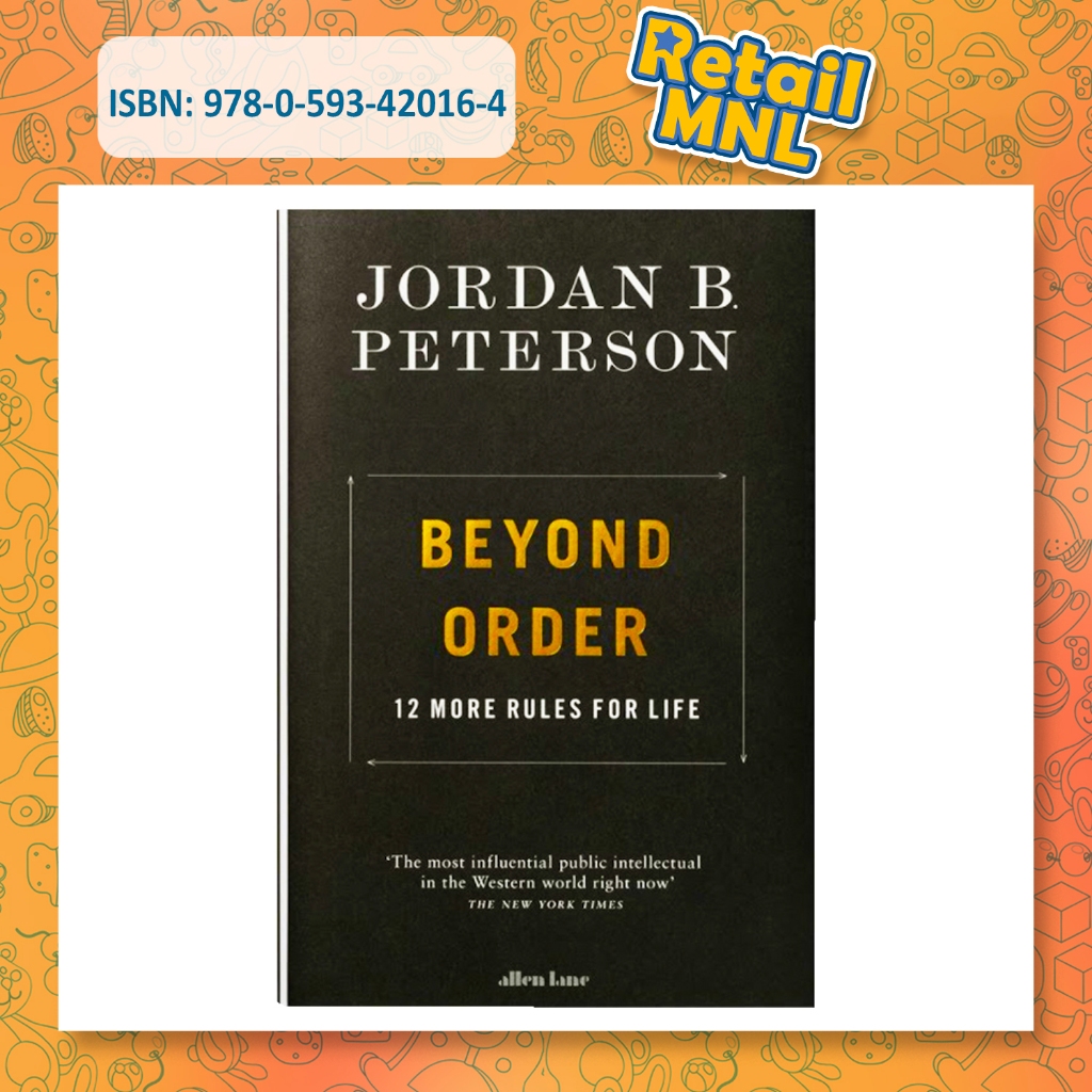 Retailmnl Beyond Order 12 More Rules for Life by Jordan B. Peterson ...