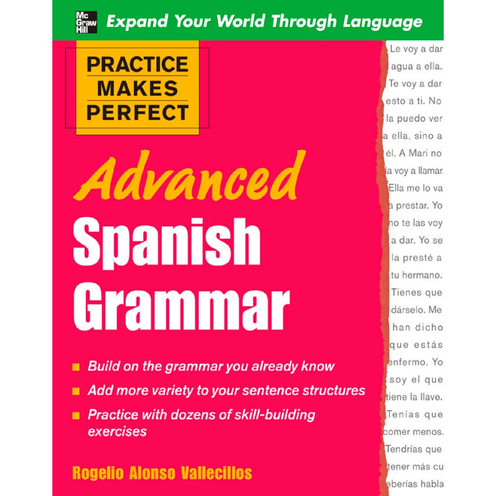 Practice Makes Perfect Spanish Grammar Advanced | 210 Pages | Booklet ...