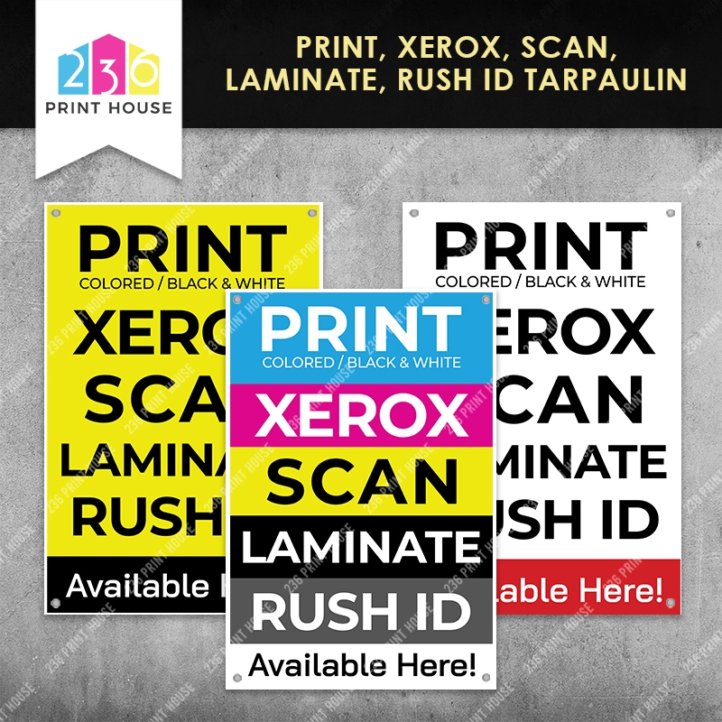 Print Xerox Scan Laminate Rush Id Printing Business Tarpaulin • Free Eyelets • 3 Sizes Available 