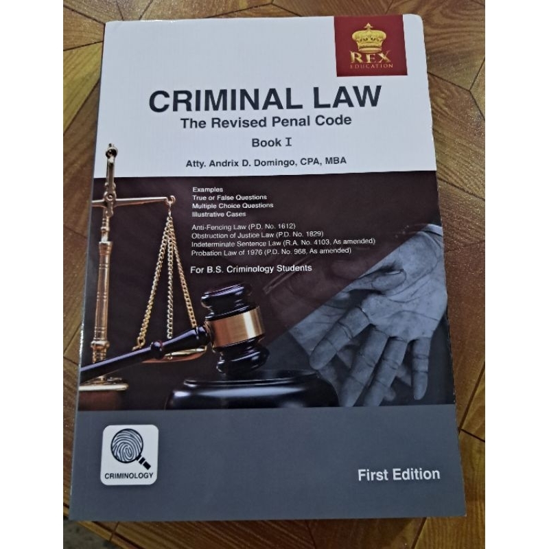 Criminal Law The Revised Penal Code Book I Atty. Domingo 2023c Original ...