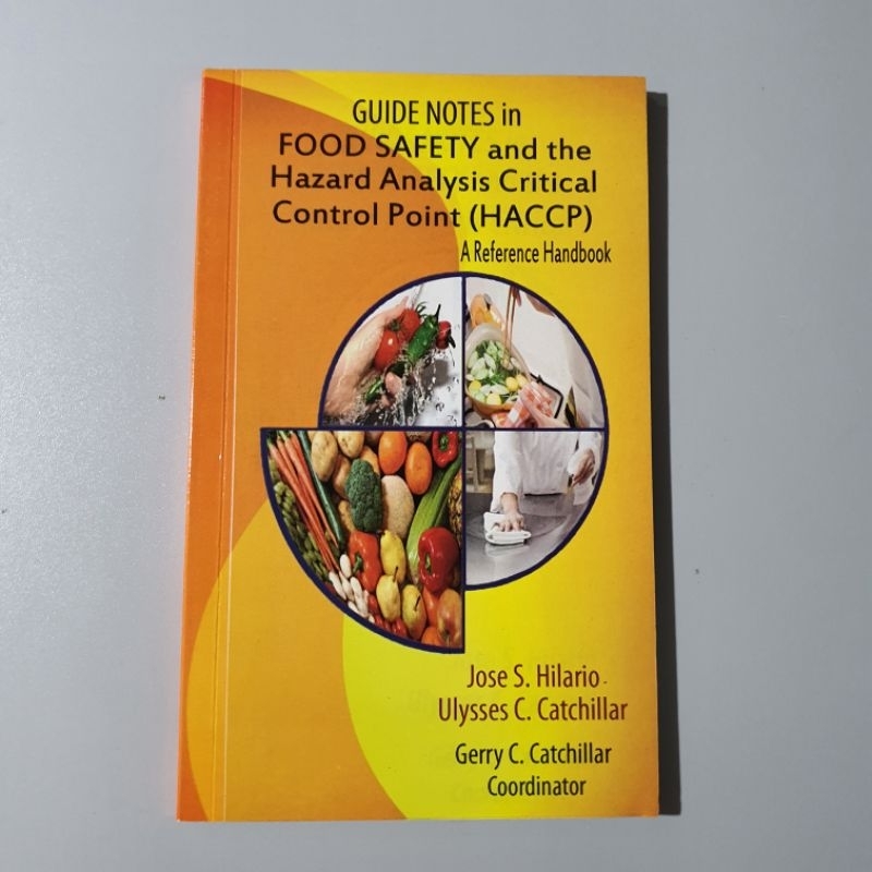 Guide Notes In Food Safety And The Hazard Analysis Critical Control ...