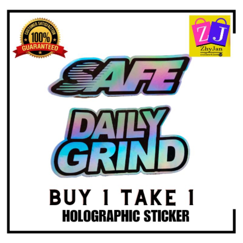 Buy 1 Take 1 Holographic stickers / Safe & Daily Grind | Shopee Philippines