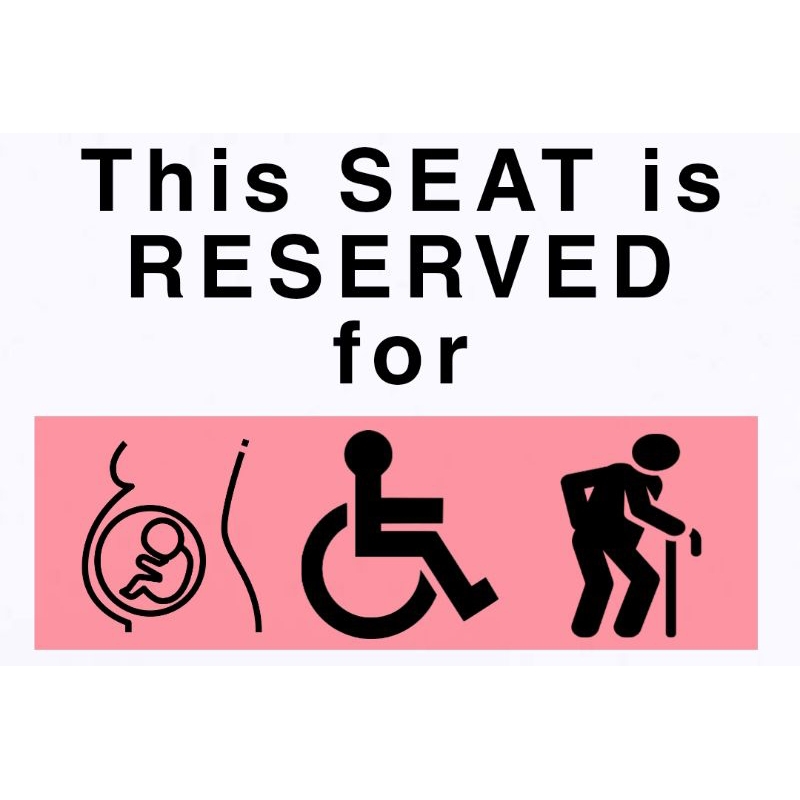 PRIORITY SEAT SIGNAGE for PWD Pregnant Women & Senior Citizen | Shopee ...