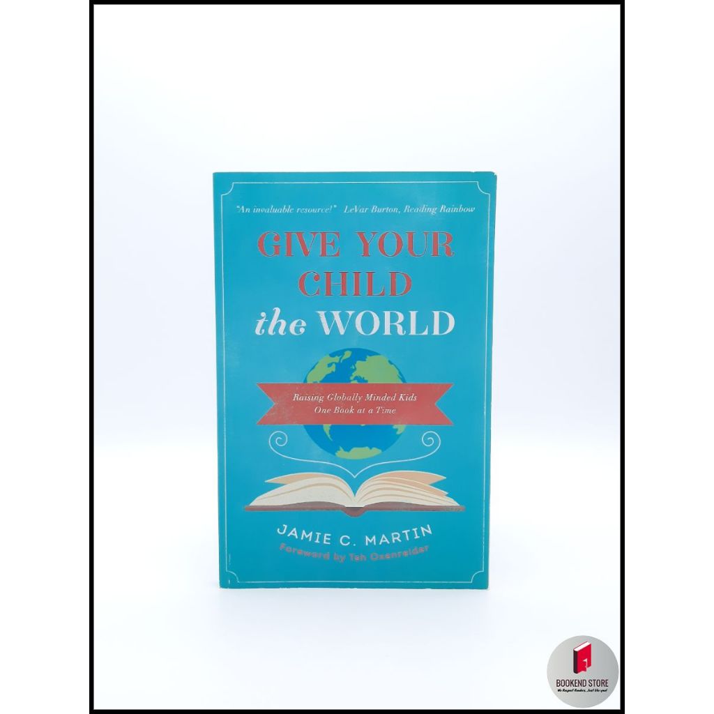 give-your-child-the-world-raising-globally-minded-kids-one-book-at-a