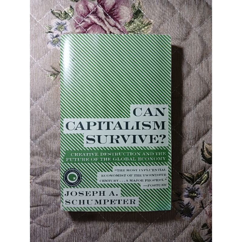 Can Capitalism Survive? by Joseph A. Schumpeter | Shopee Philippines