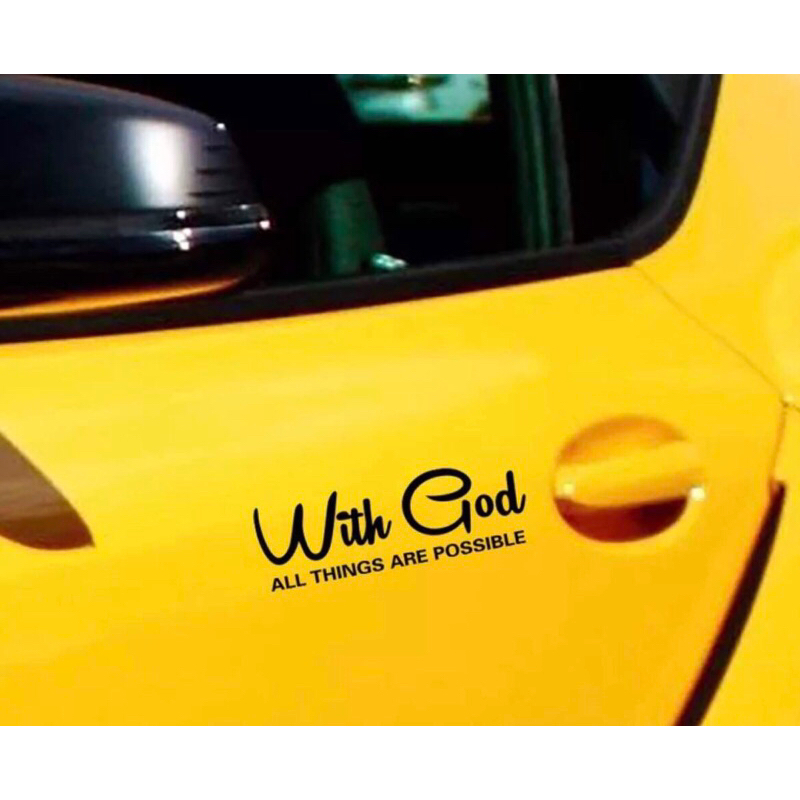 Car Sticker “ WITH GOD ALL THINGS ARE POSSIBLE | Shopee Philippines