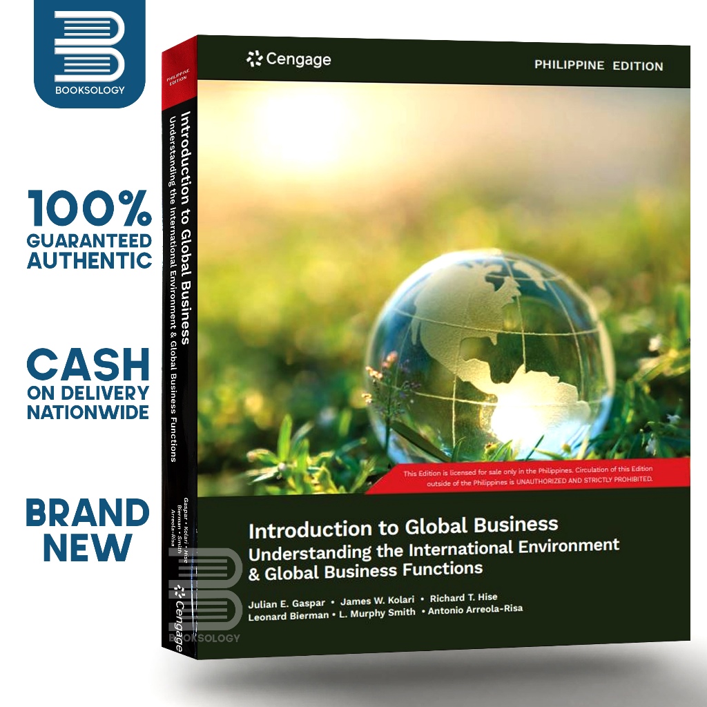 INTRODUCTION TO GLOBAL BUSINESS Understanding The International ...