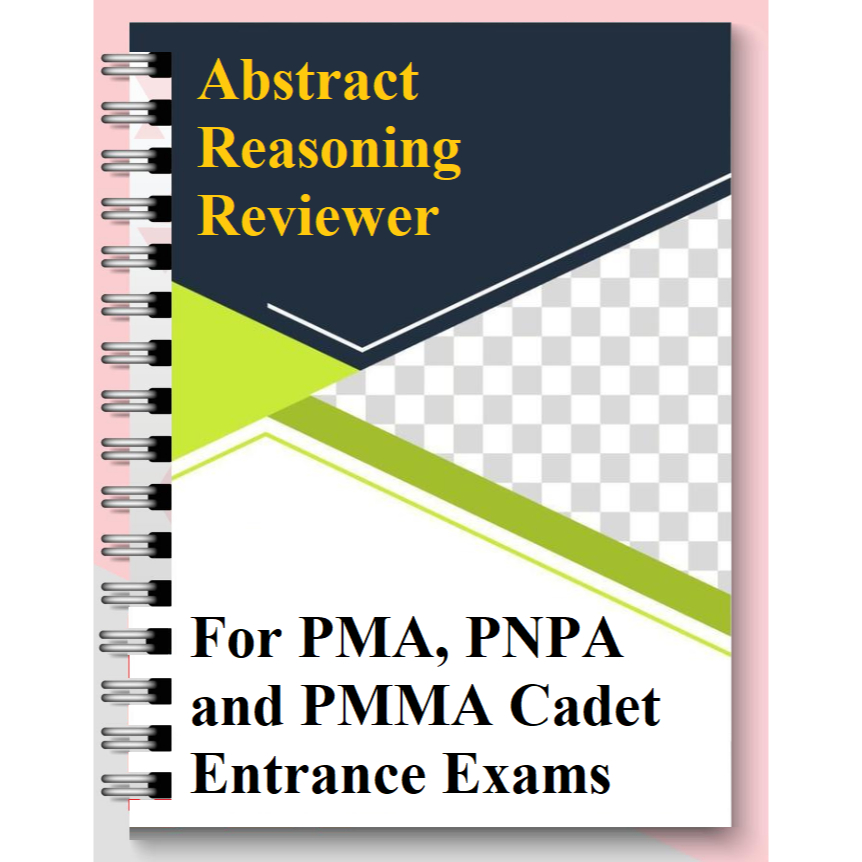 Abstract Reasoning Exam Reviewer For Pma Pnpa And Pmma Entrance Exams