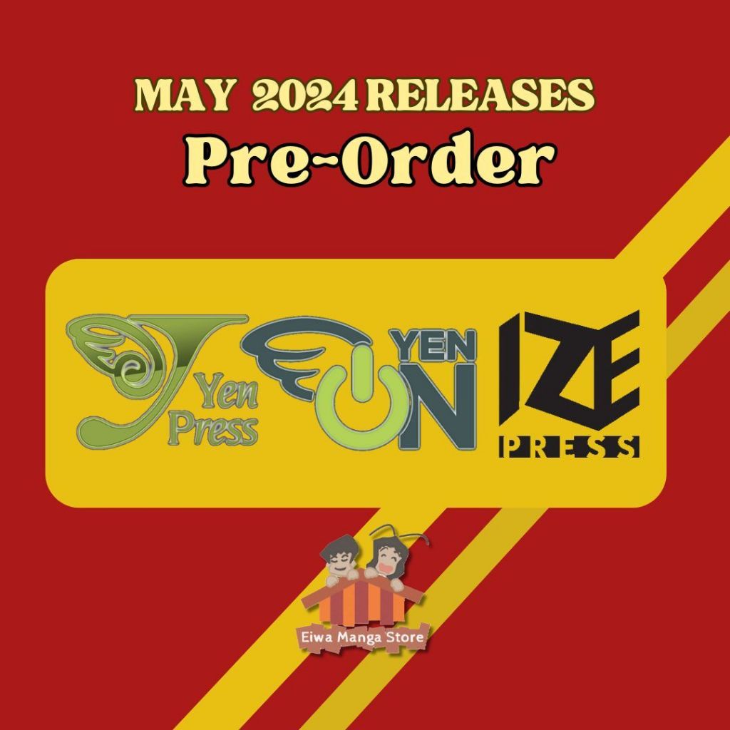 [PREORDER] May 2024 Releases Yen Press, Yen On, Ize Press (Manga