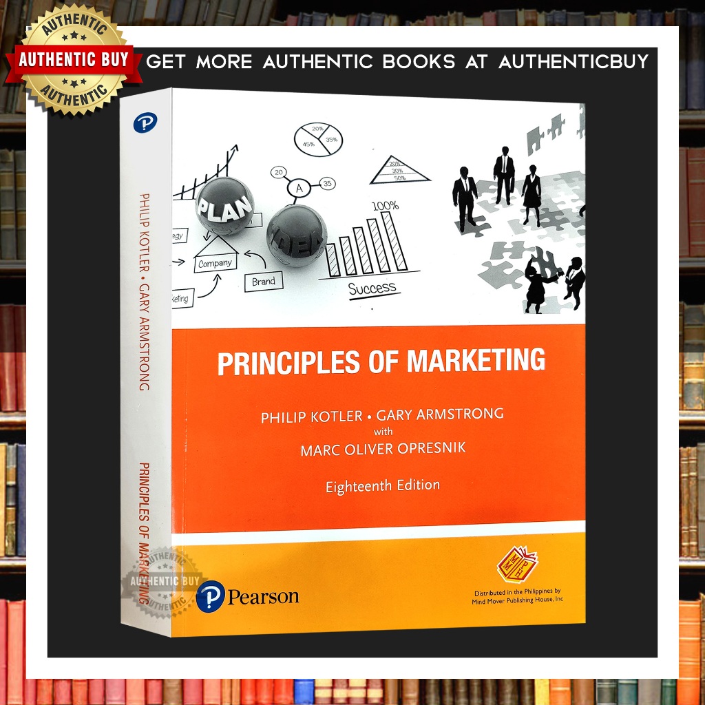 AUTHENTIC / PRINCIPLES OF MARKETING 18th Edition by Philip Kotler, Armstrong, Opresnik | Shopee ...