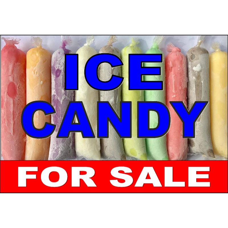 Ice and Ice Candy signage laminated Shopee Philippines
