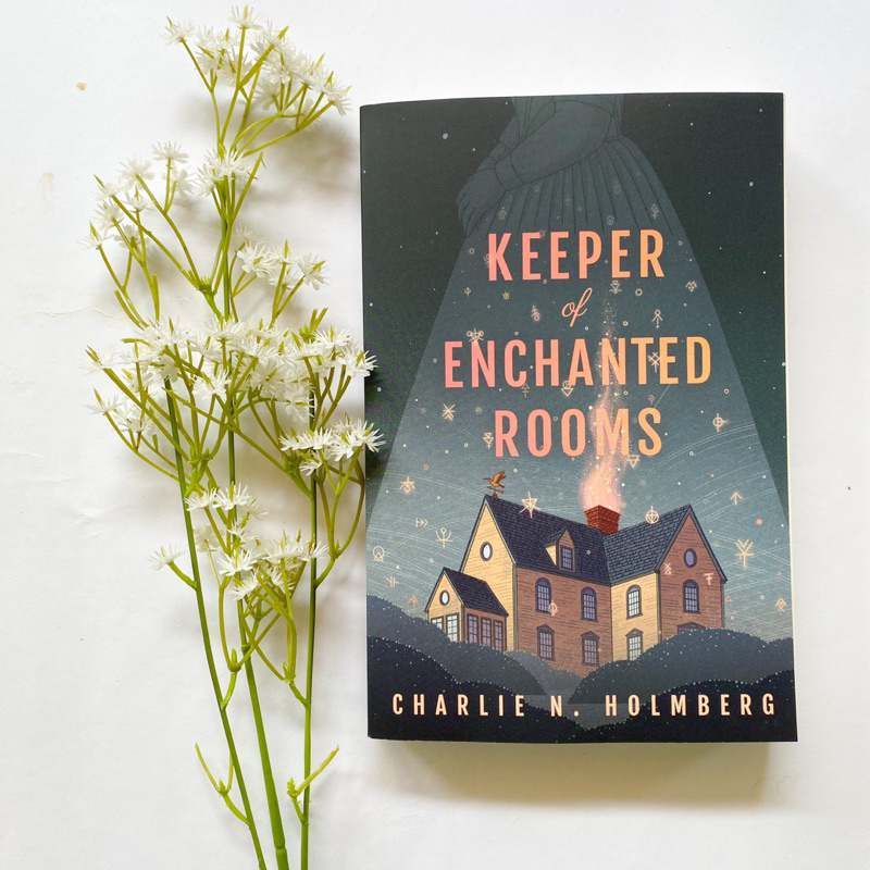 Keeper of Enchanted Rooms (ORIGINAL US COPY) by Charlie N. Holmberg ...