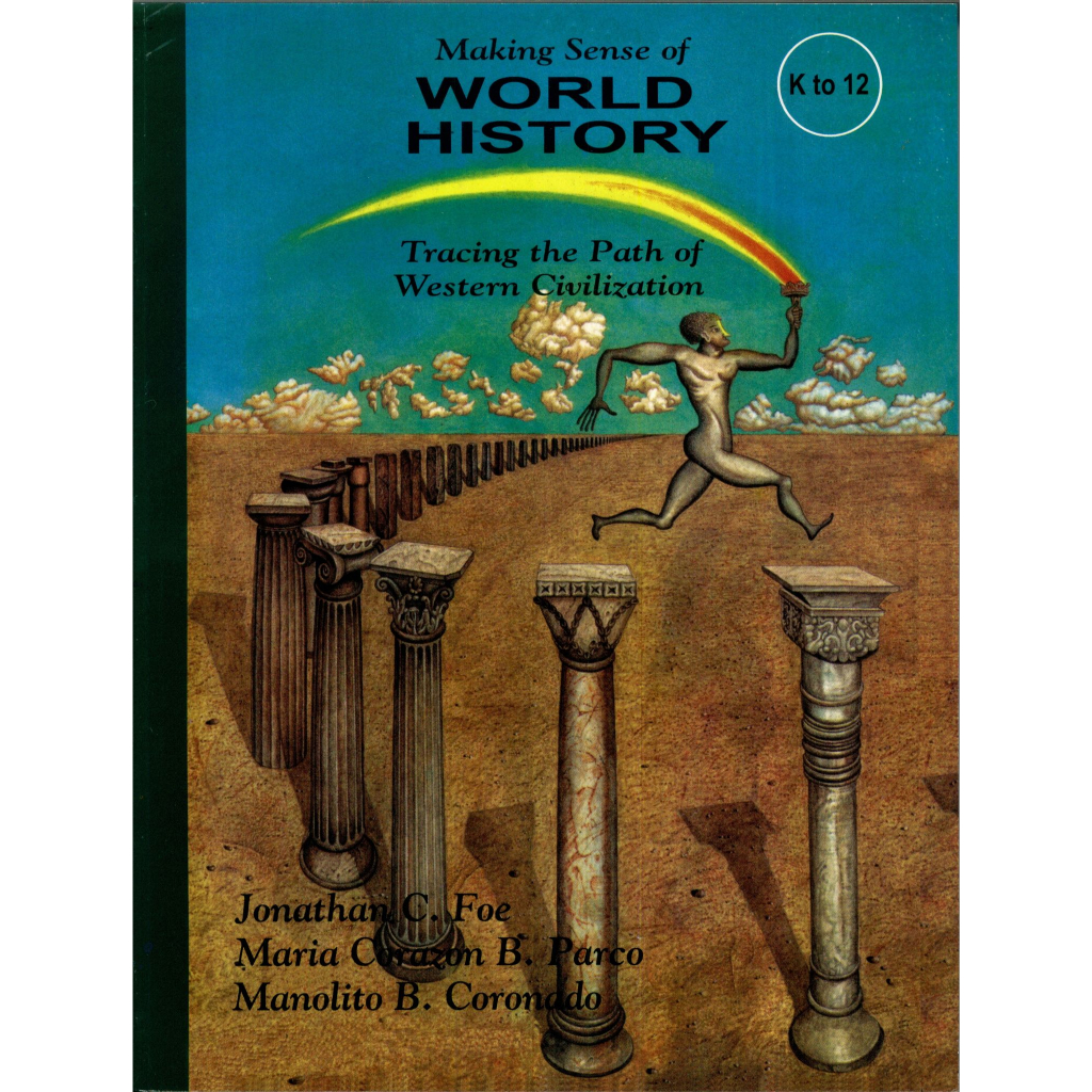 Making Sense of World History: Tracing the Path of Western Civilization ...