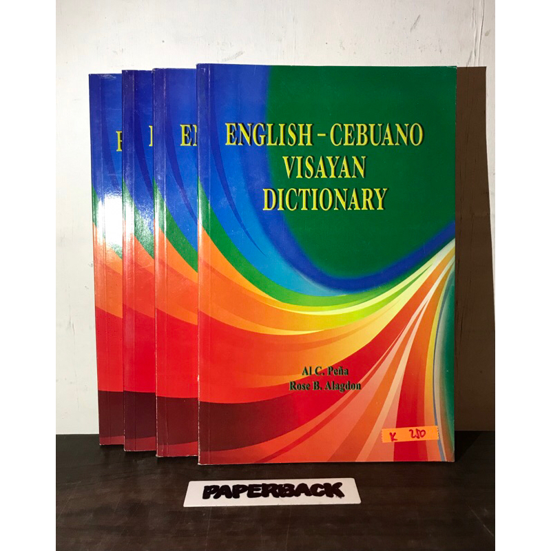 ENGLISHFILIPINO DICTIONARY Ilocano Cebuano Bisaya dialect filipiniana