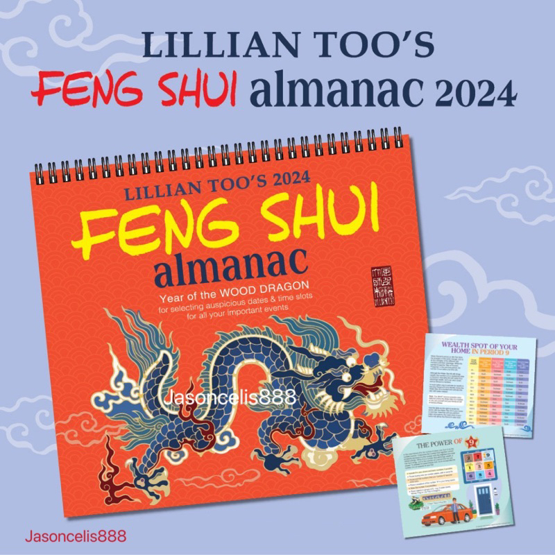 Feng Shui Almanac 2024 Year of the Dragon by Lillian Too and Jennifer