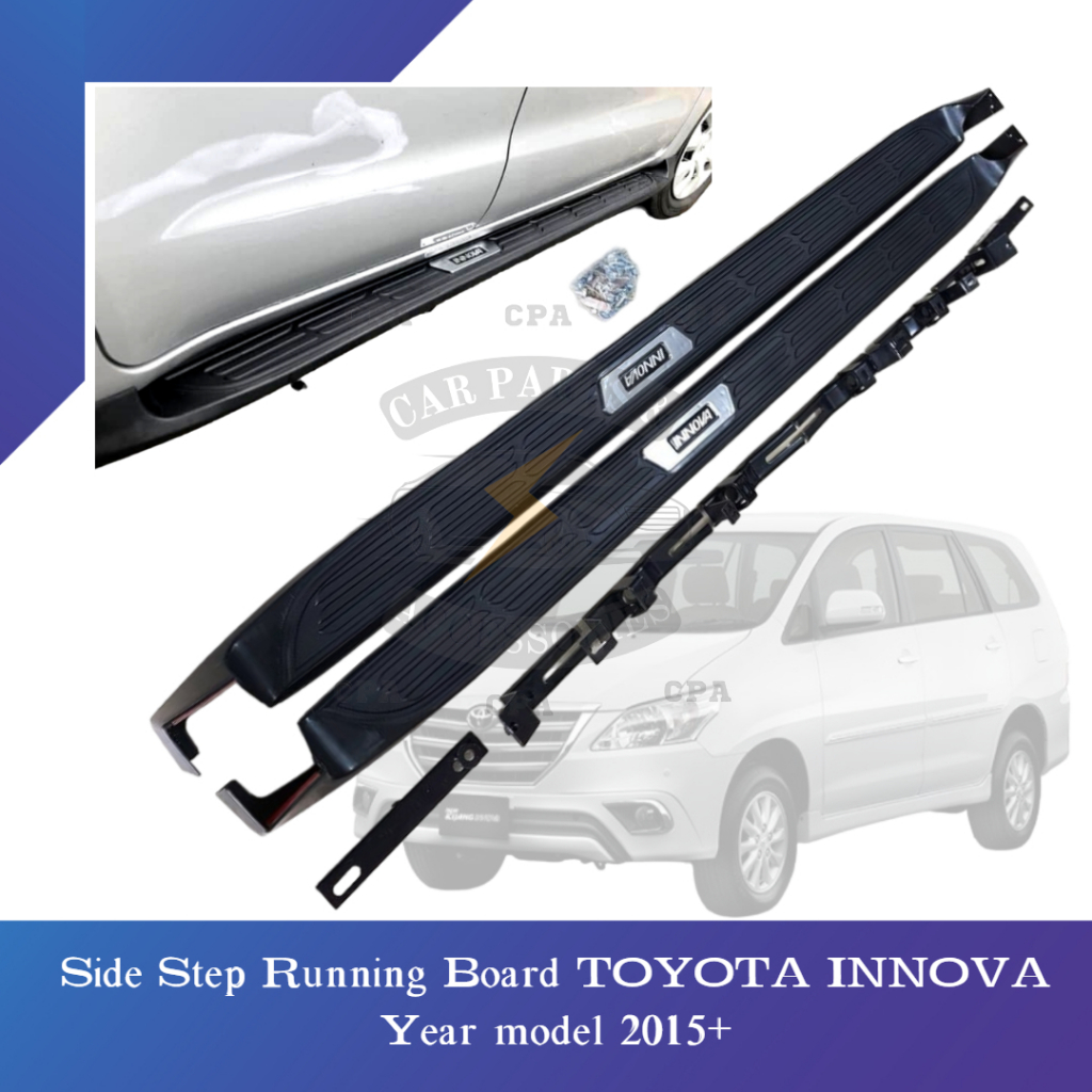 CPA CAR RUNNING BOARD SIDE STEP FOR TOYOTA INNOVA 2015+ SIDE STEP BOARD