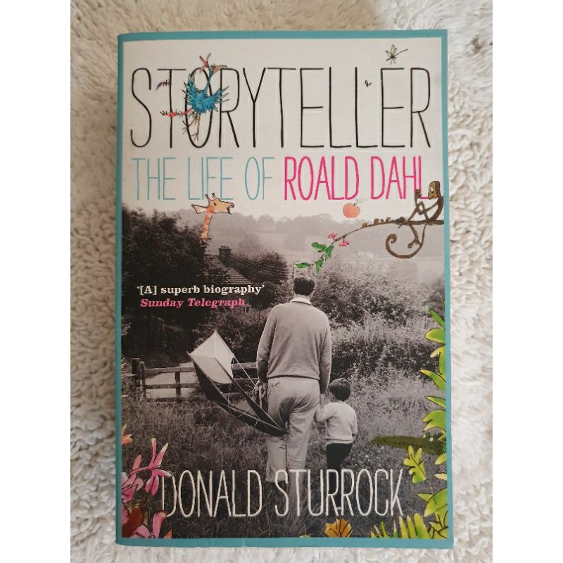 Storyteller The Life of Roald Dahl by Donald Sturrock | Shopee Philippines