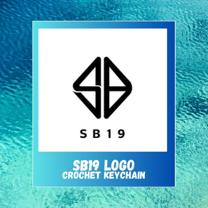 SB19 LOGO | ATIN LOGO | Crochet Keychain | Ocean Baby Crochet | Shopee ...