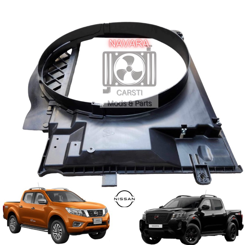 Radiator Fan Shroud Navara Calibre VL VE Np300 2016-23 | Shopee Philippines