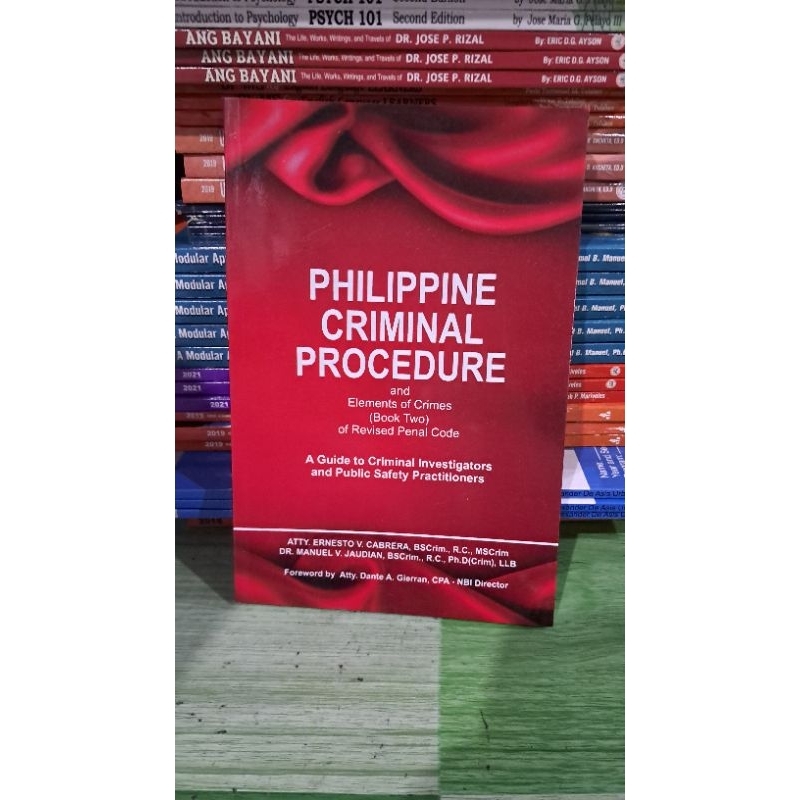 PHILIPPINE CRIMINAL PROCEDURE and Elements of Crimes Book 2 of RPC A ...