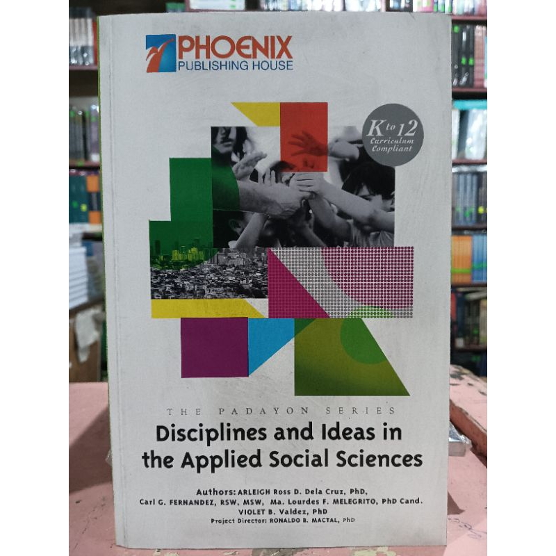 Disciplines and Ideas in the Applied Social Sciences THE PADAYON SERIES ...