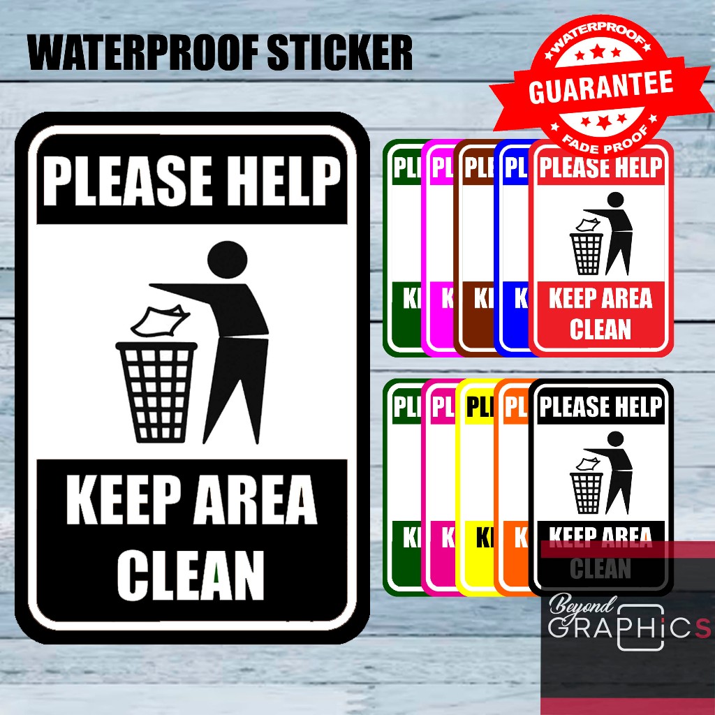 BG Keep Area Clean Sticker Sign Laminated PVC Sticker Metal Sheet (8 x