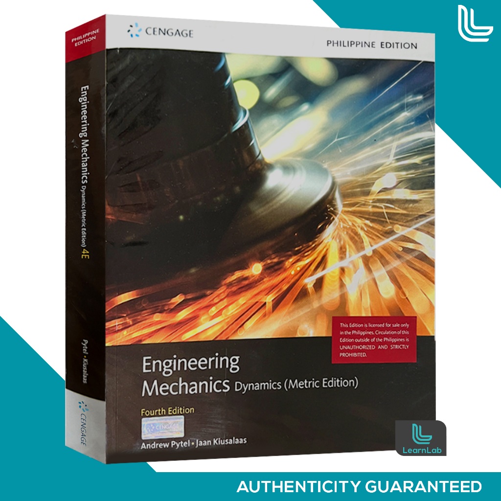 ENGINEERING MECHANICS Dynamics (Metric Edition) 4th Edition - Andrew ...