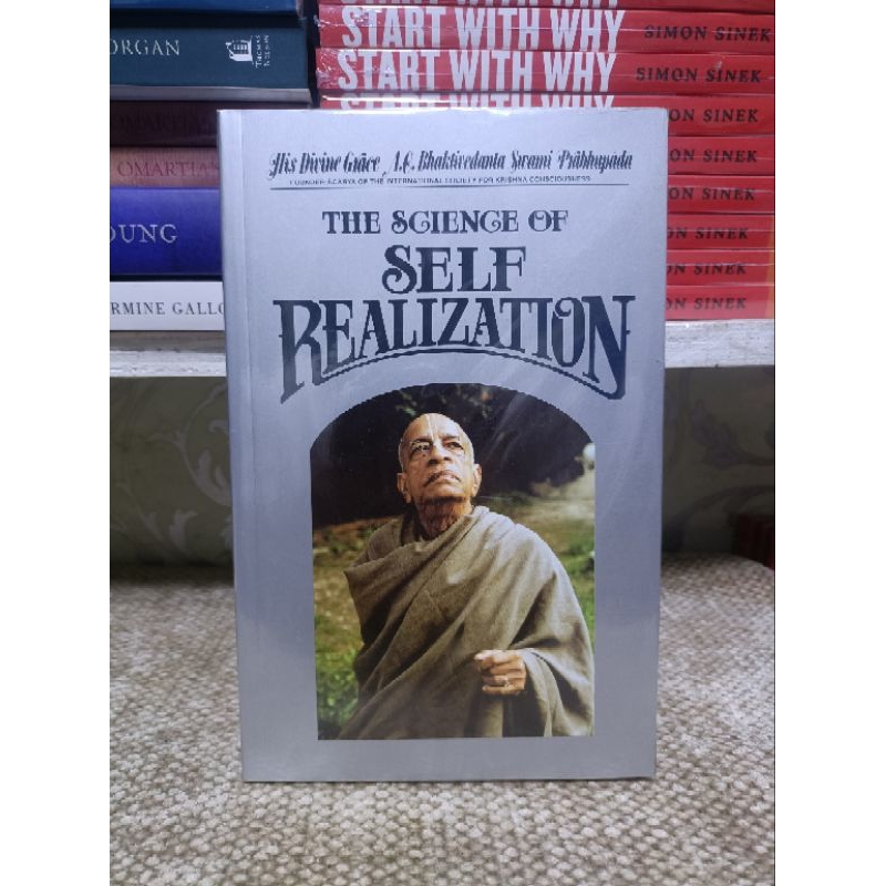 THE SCIENCE OF SELF REALIZATION by HIS DIVINE GRACE A. C. BHAKTIVEDANTA ...