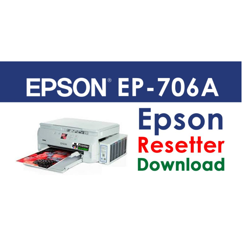 Epson EP-706A EP-706, EP-705, EP-707 EP-805, EP-806 Resetter Adjustment  Program and more