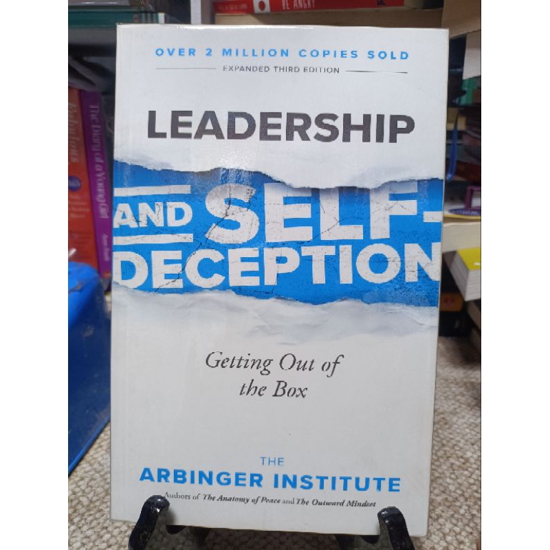 Leadership And Self-deception: Getting Out Of The Box (paperback 