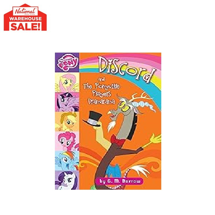 My Little Pony Discord and the Ponyville Players Dramarama Paperback