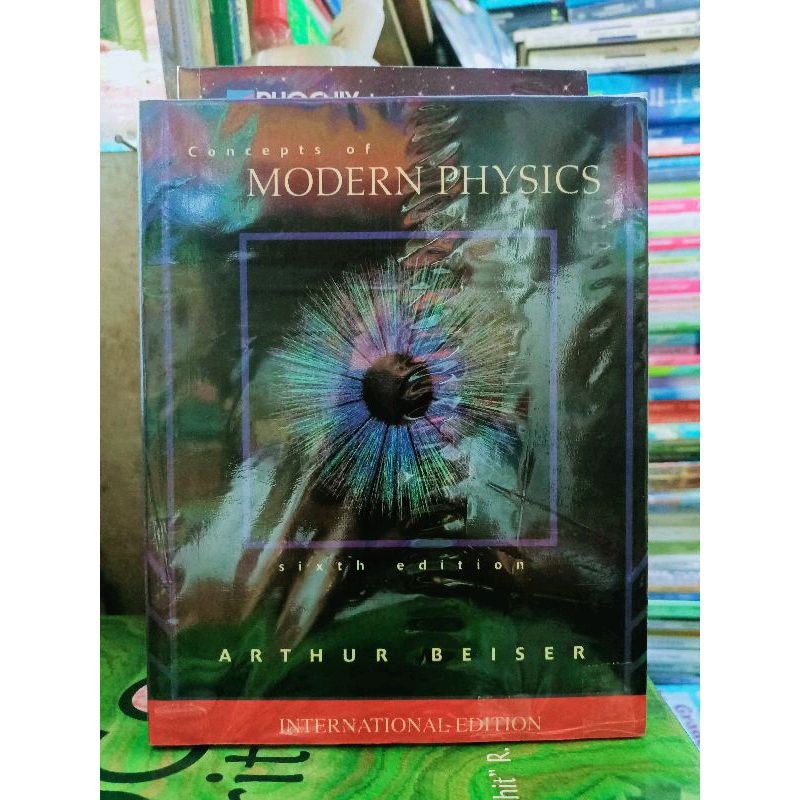 CONCEPTS OF MODERN PHYSICS BY ARTHUR BEISER ( 8TH ED) | Shopee Philippines