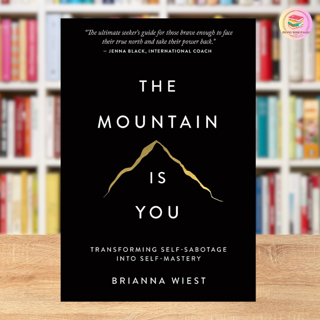 The Mountain Is You Transforming SelfSabotage into SelfMastery Shopee Philippines
