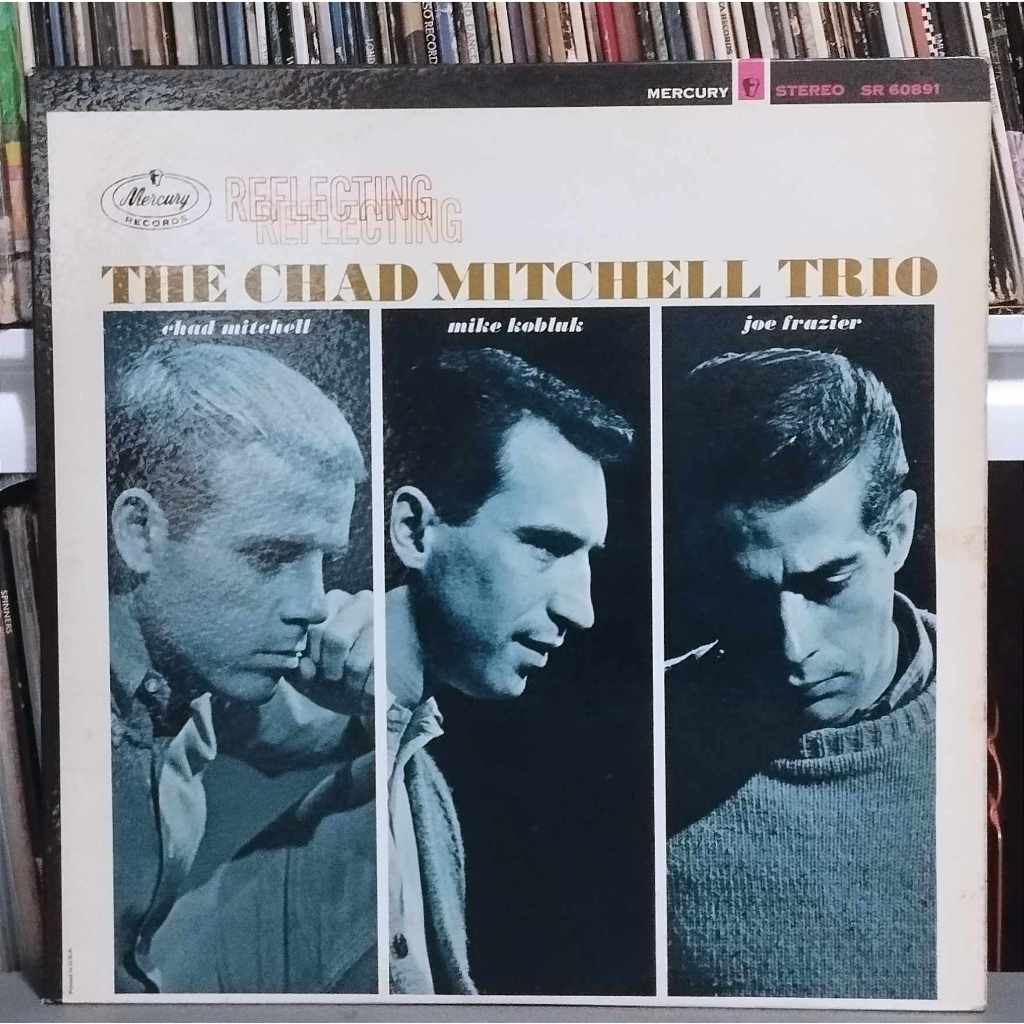 The Chad Mitchell Trio: Reflecting (vinyl) | Shopee Philippines