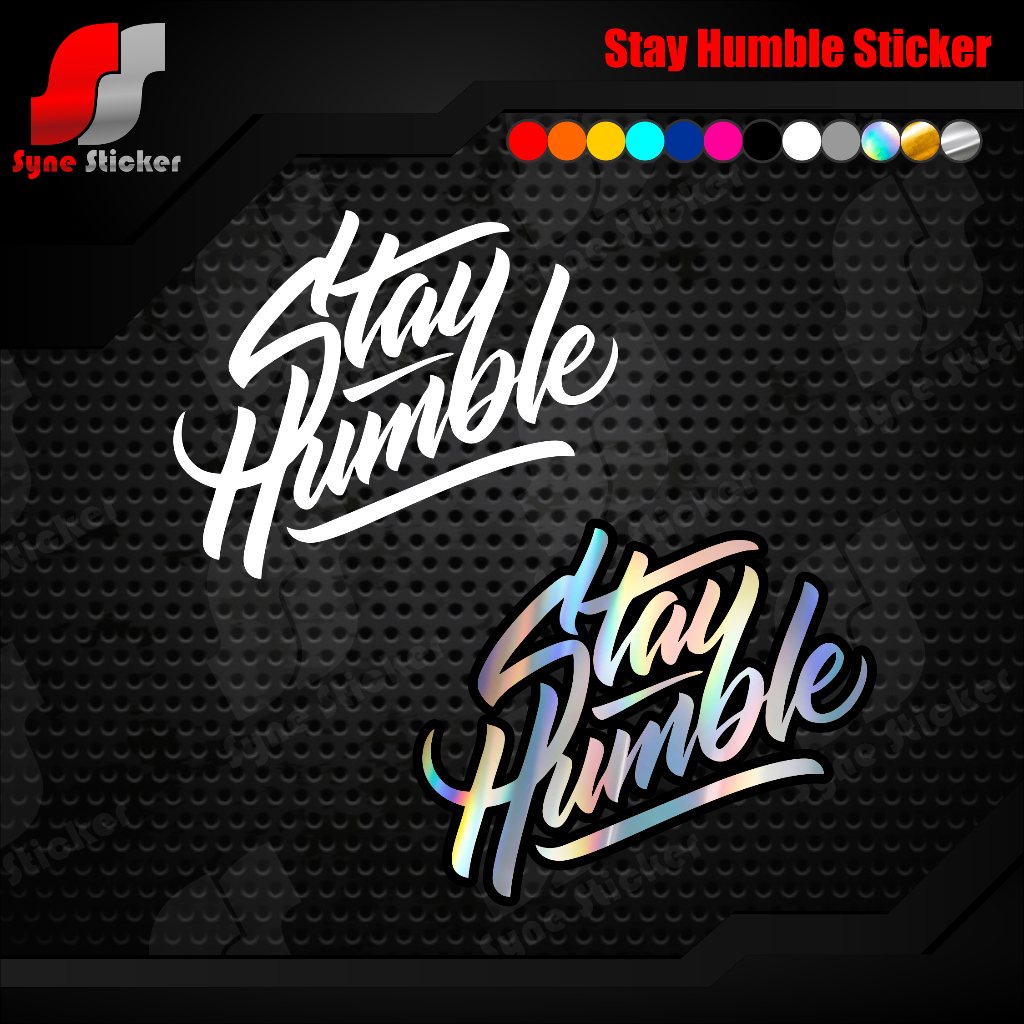 Stay Humble Motorcycle Car Vinyl Sticker Decals | Shopee Philippines