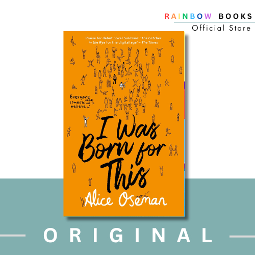 I Was Born For This by Alice Oseman (100% Original) | Shopee Philippines